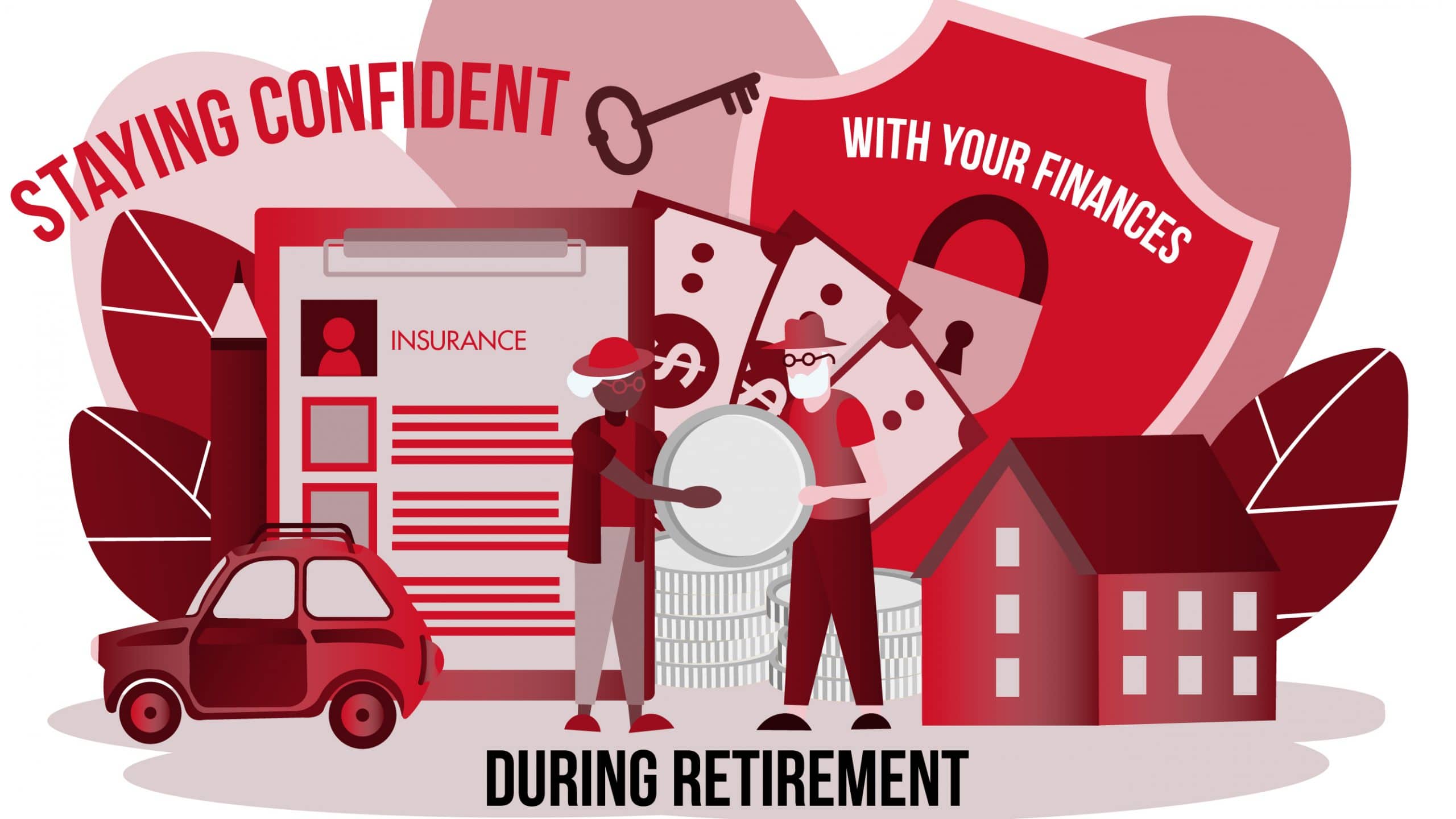 How to Stay Financially Confident in Retirement