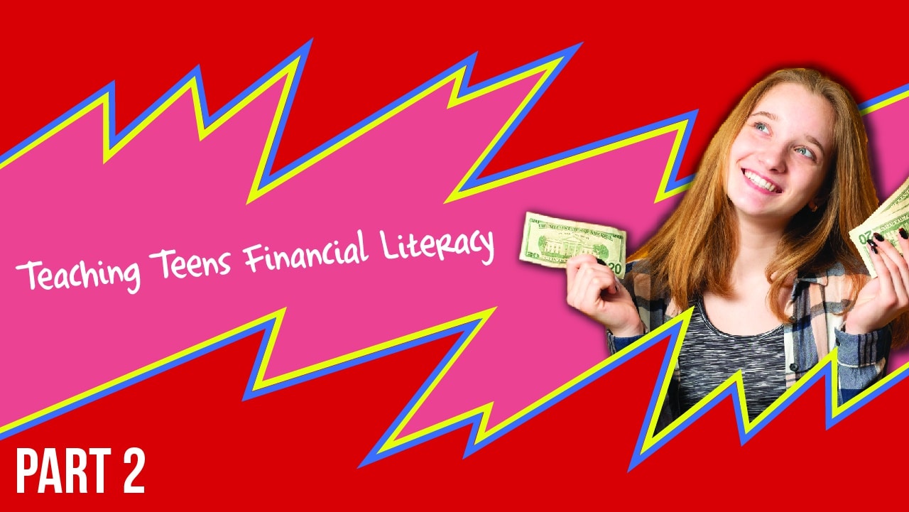 Teaching Financial Literacy During National Credit Union Youth Month, Part 2