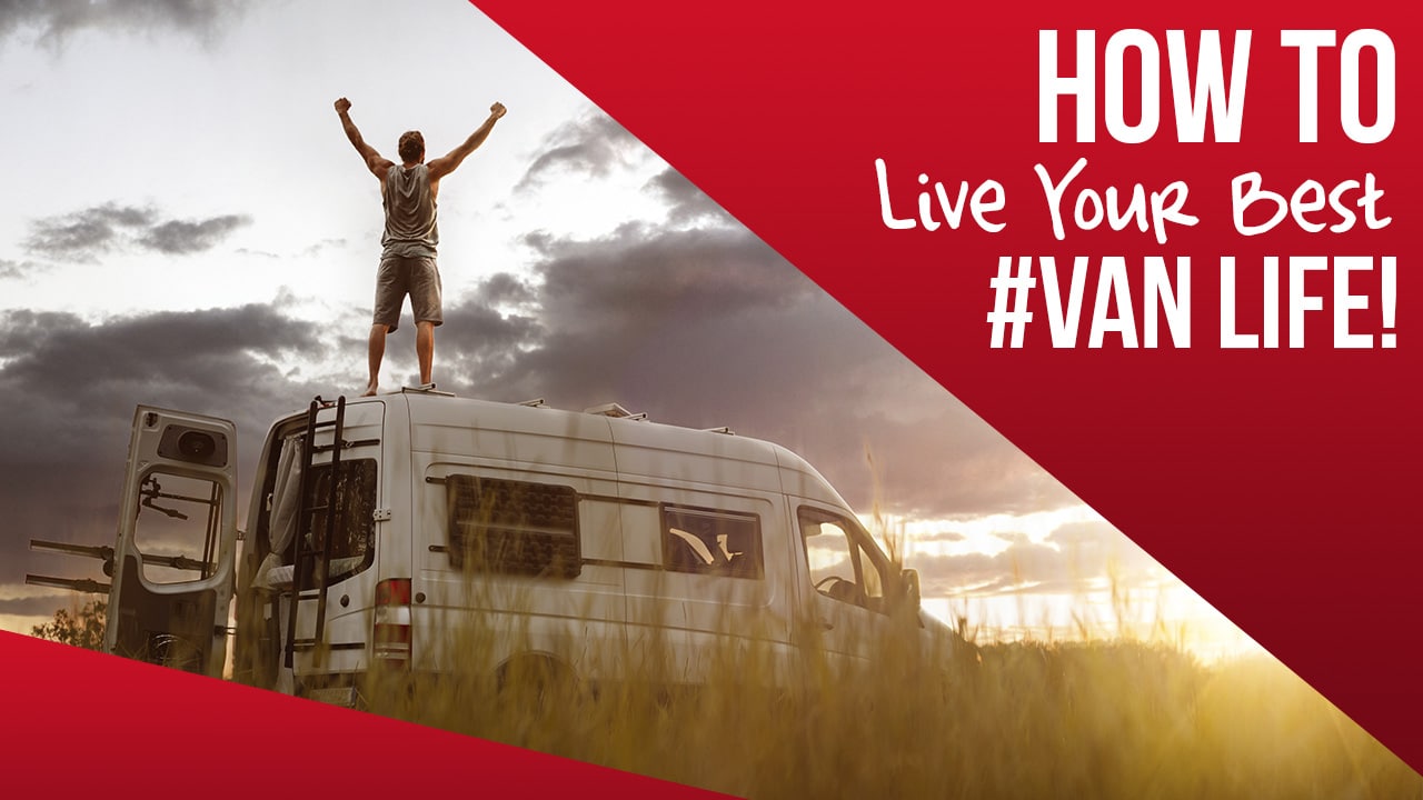 5 Ways to Live Your Best #Van Life