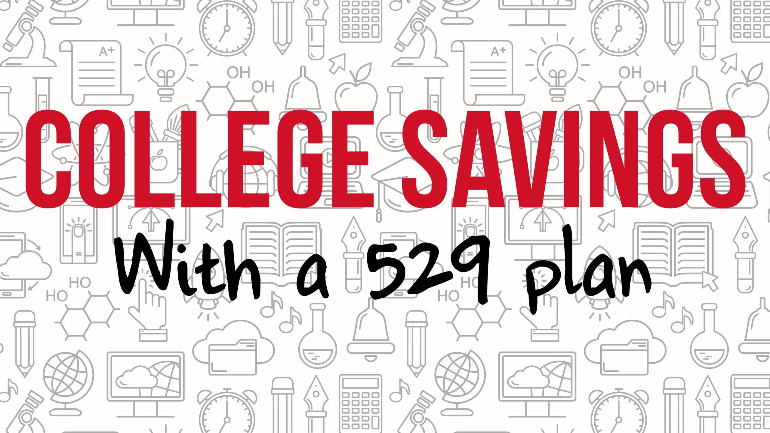 College Savings with a 529 Plan