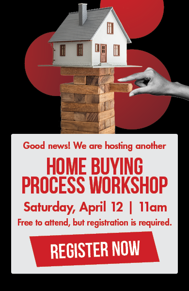 Home Buying Process Workshop | April 12. Image of a home resting on a solid tumbling block tower.