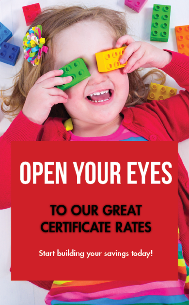 Set your sights on our share certificates (CD) for your savings. Image of a girl with building block binoculars.